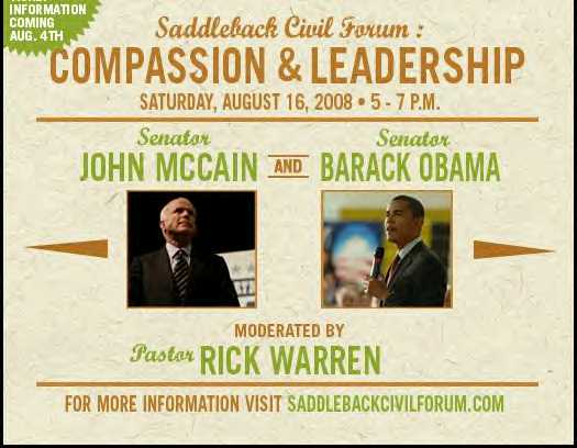 August 16th, 2008 Saddleback Church….the same Church of Rick Warren and his best seller “A Purpose Driven Life!”…will host John McCain and Barack Obama.  Getting a seat will probably be a [&hellip;]