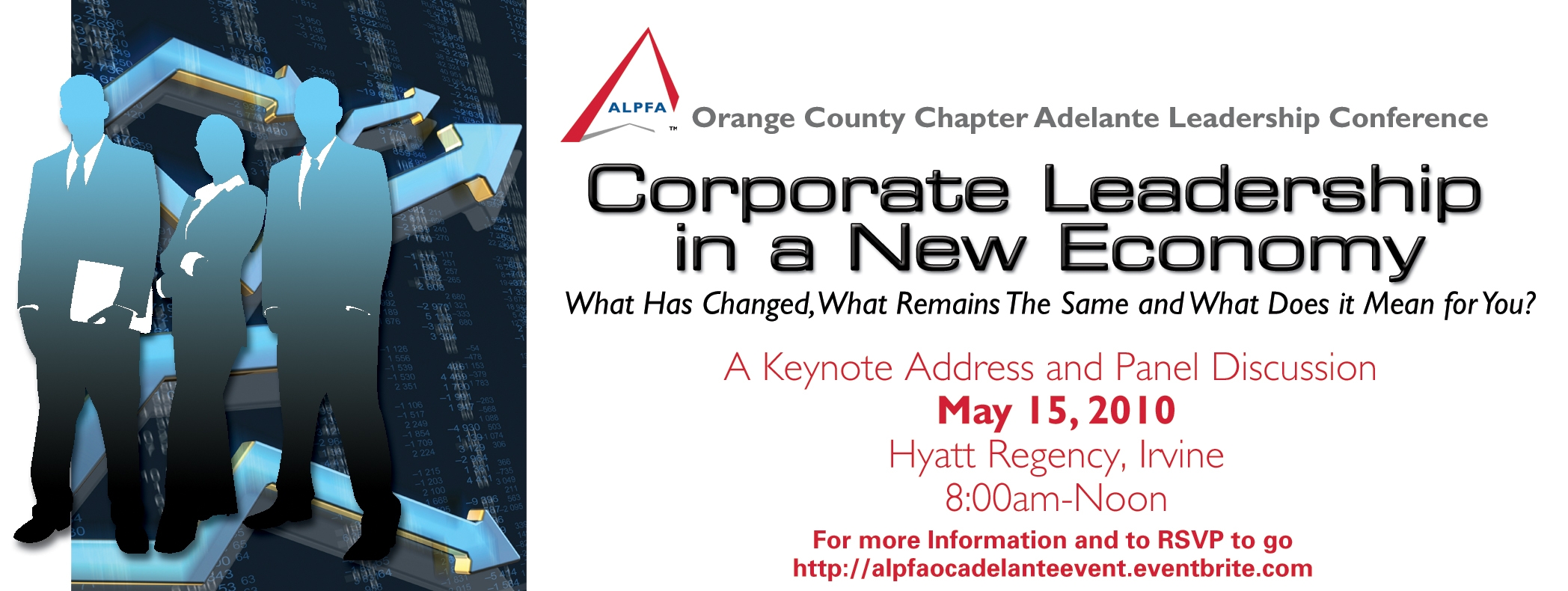 Corporate Leadership in a New Economy ALPFA Orange County (Association of Latino Professionals in Finance and Accounting) is pleased to present a half-day leadership conference titled Corporate Leadership in a […]