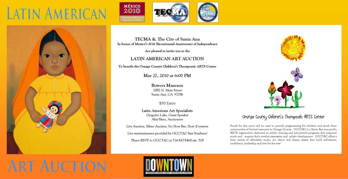 Latin American Art Auction to benefit the OC Children’s Therapeutic ARTS Center Click here for more details.