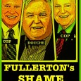 . . . This poster, slamming the “Three Blind Mice” of the Fullerton City Council for their complicity in covering up the murder of Kelly Thomas at the hands of [&hellip;]
