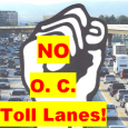. . .   “First they came for the 405, and I said nothing for I rarely use the 405. Then they came to put toll lanes on MY freeway, […]